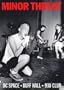 Minor Threat at DC Space/Buff Hall/9:30 Club