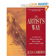The Artist's Way: A Course in Discovering and Recovering Your Creative Self