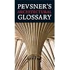 Pevsner's Architectural Glossary (Pevsner Architectural Guides)