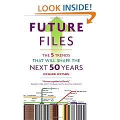 Future Files: The 5 Trends That Will Shape the Next 50 Years