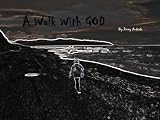 A Walk With God