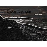 A Walk With God