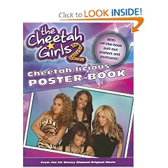 Cheetah Girls 2, The: Cheetah-licious Poster Book (The Cheetah Girls)