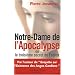 Notre-Dame de l'Apocalypse ou le troisi�me secret de Fatima