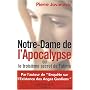 Notre-Dame de l'Apocalypse Ou le Troisieme Secret de Fatima