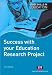 Success with your Education Research Project