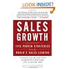 Sales Growth: Five Proven Strategies from the World's Sales Leaders
