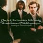 Chopin & Rachmaninov: Cello Sonatas