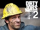 Dirty Jobs