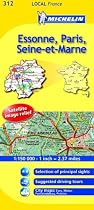Essonne, Paris, Seine-et-Marne (Michelin Local Maps)
