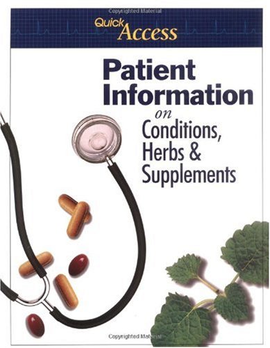 Quick Access Patient Information on Conditions, Herbs & Supplements