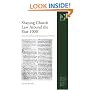 Shaping Church Law Around the Year 1000 (Church, Faith and Culture in the Medieval West)