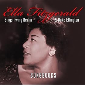 The Irving Berlin & Duke Ellington Songbooks (Amazon Edition)