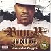 Trill-Chopped &amp; Screwed