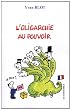 L'oligarchie au pouvoir