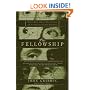 The Fellowship Gilbert, Bacon, Wren,  Newton, and the Story of a Scientific Revolution