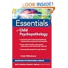 Essentials of Child Psychopathology