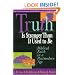 Truth Is Stranger Than It Used to Be: Biblical Faith in a Postmodern Age