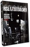 Rise of the Footsoldier