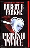 Perish Twice (Sunny Randall)