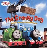 The Cranky Day and Other Thomas the Tank Engine Stories (Turtleback School & Library Binding Edition) (Random House Picturebacks (Pb))