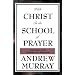 Evangelical Protestant Classics on prayer