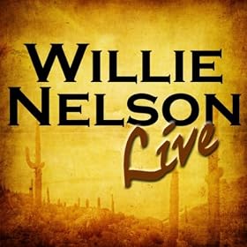Willie Nelson Live