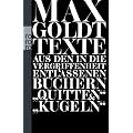 Texte aus den in die Vergriffenheit entlassenen B�chern "Quitten" und "Kugeln": 1990 - 1994