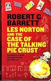 Les Norton and the Case of the Talking Pie Crust