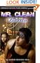 Mr. Clean & the Barrio: A Novel