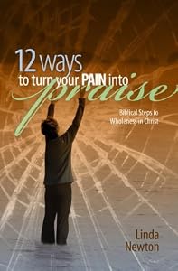 Cover of "Twelve Ways to Turn Your Pain I... Cover of "Twelve Ways to Turn Your Pain I...