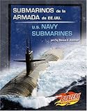 Submarinos de la Armada de EE.UU. / U.S. Navy Submarines (Blazers Bilingual)