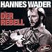 Der Rebell