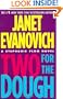 Two for the Dough (Stephanie Plum, No. 2) (Stephanie Plum Novels)