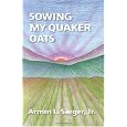 Sowing My Quaker Sowing My Quaker