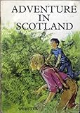 Adventure in Scotland