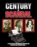 A Century of Scandal