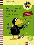 Wiese, Wald und Feld - Vor&uuml;bungen zum Lesen: F&uuml;r Kinder zum Vorschulalter - Dorothee K&uuml;hne-Z&uuml;rn
