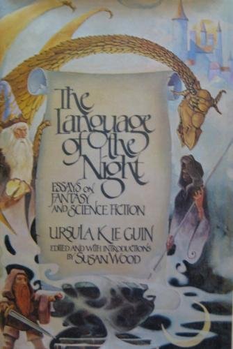 Language Of The Night: Essays on Fantasy and Science Fiction by Ursula K. Le Guin (1955) Mass Market Paperback