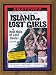 Island of Lost Girls Island of Lost Girls