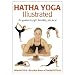 Hatha Yoga Illustrated (Paperback Book)