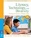 Literacy, Technology, and Diversity: Teaching for Success in Changing Times