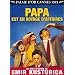 Papa est en voyage d'affaires