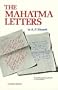 The Mahatma Letters to A. P. Sinnett (Facsimile of 1926 2nd edition)