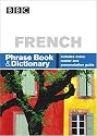 French: Phrase Book and Dictionary