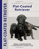 Flat-Coated Retriever (Comprehensive Owners Guide)