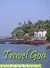 Books : Travel Goa, India 2012 - Illustrated Guide, Phrasebook and Maps. (Mobi Travel)