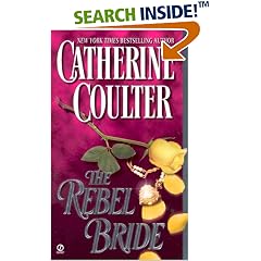 The Rebel Bride (Signet Historical Romance)
