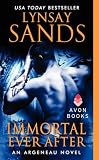 Immortal Ever After: An Argeneau Novel by Lynsay Sands