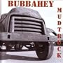 Bubbahey Mud Truck